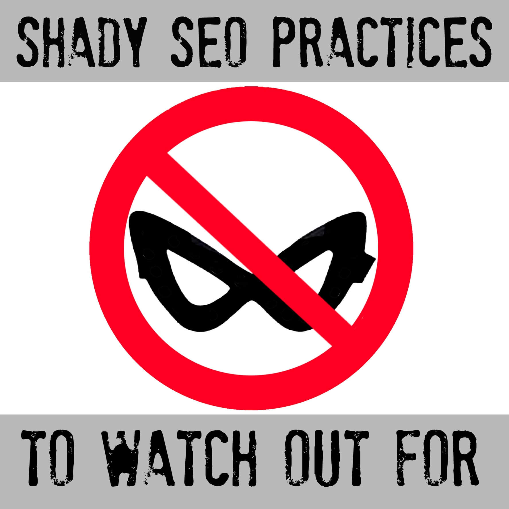 shady seo practices to watch out for
